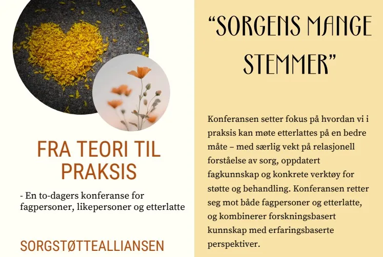 Plakat: Sorgens mange stemmer – fra teori til praksis. En to-dagers konferanse for fagpersoner, likepersoner og etterlatte.